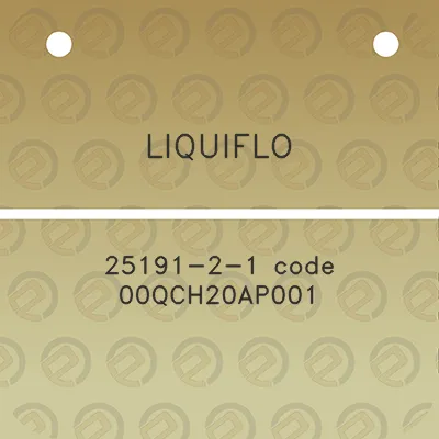 liquiflo-25191-2-1-code-00qch20ap001