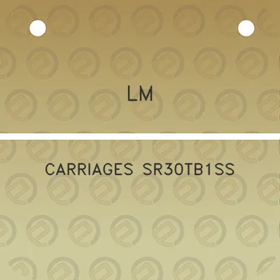 lm-carriages-sr30tb1ss