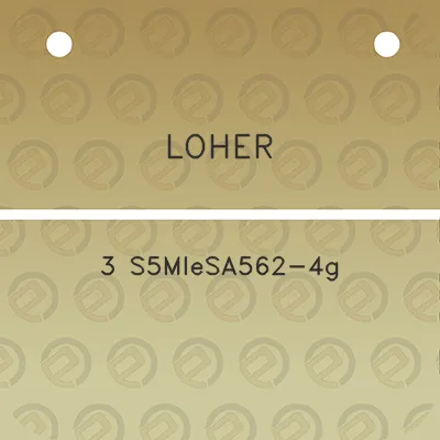 loher-3-s5mlesa562-4g