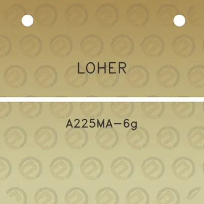 loher-a225ma-6g