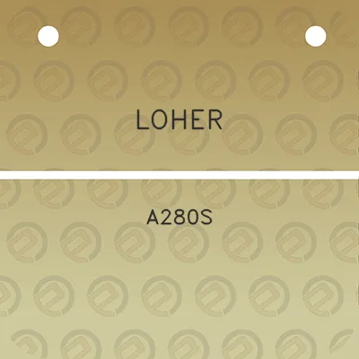 loher-a280s