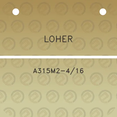 loher-a315m2-416