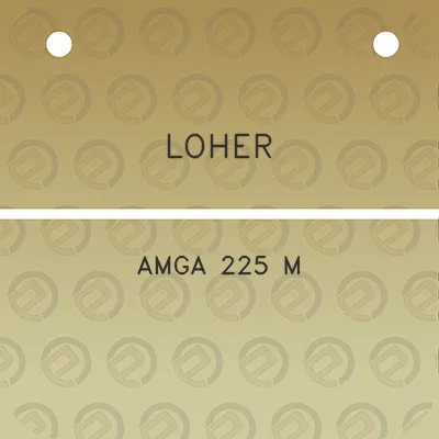 loher-amga-225-m