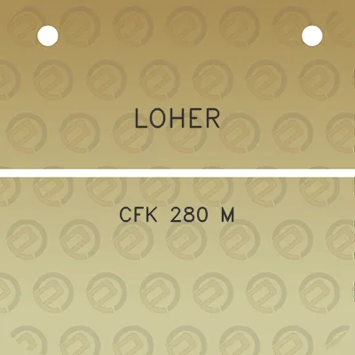 loher-cfk-280-m