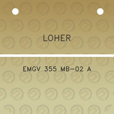 loher-emgv-355-mb-02-a