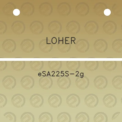 loher-esa225s-2g