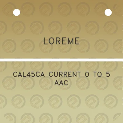 loreme-cal45ca-current-0-to-5-aac