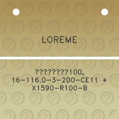 loreme-g-g100-16-1160-3-200-ce11-x1590-r100-b