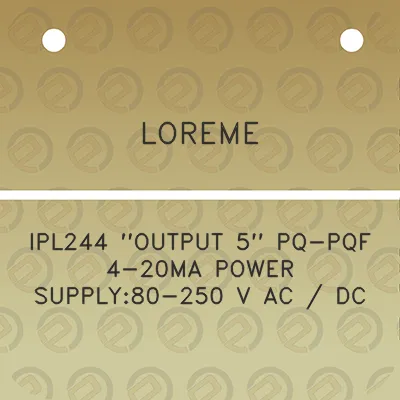 loreme-ipl244-output-5-pq-pqf-4-20ma-power-supply80-250-v-ac-dc