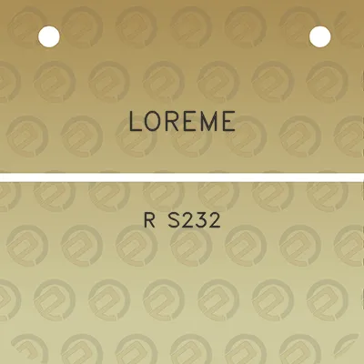 loreme-r-s232