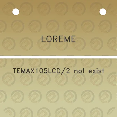 loreme-temax105lcd2-not-exist