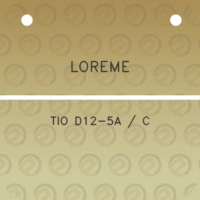 loreme-tio-d12-5a-c