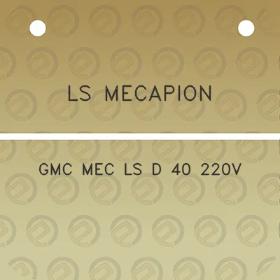 ls-mecapion-gmc-mec-ls-d-40-220v