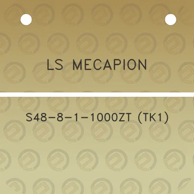 ls-mecapion-s48-8-1-1000zt-tk1