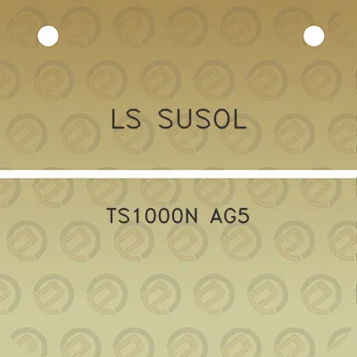 ls-susol-ts1000n-ag5