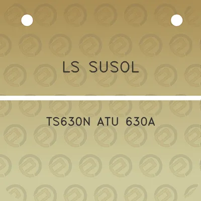 ls-susol-ts630n-atu-630a