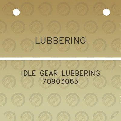 lubbering-idle-gear-lubbering-70903063