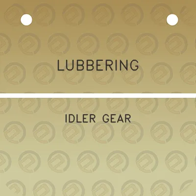 lubbering-idler-gear