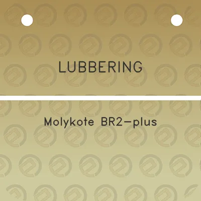 lubbering-molykote-br2-plus