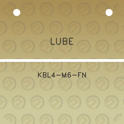 lube-kbl4-m6-fn