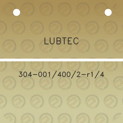 lubtec-304-0014002-r14