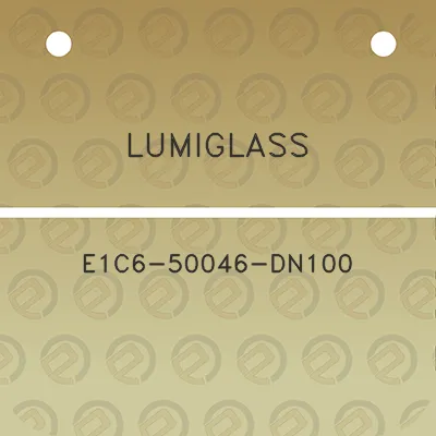 lumiglass-e1c6-50046-dn100