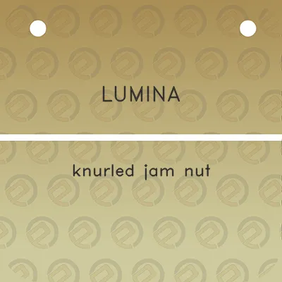 lumina-knurled-jam-nut