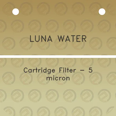 luna-water-cartridge-filter-5-micron