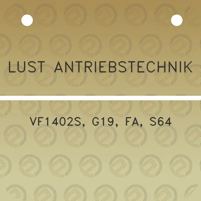 lust-antriebstechnik-vf1402s-g19-fa-s64