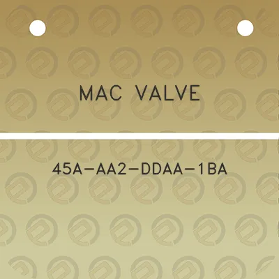 mac-valve-45a-aa2-ddaa-1ba