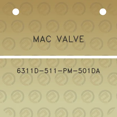 mac-valve-6311d-511-pm-501da