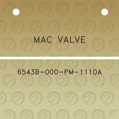 mac-valve-6543b-000-pm-111da