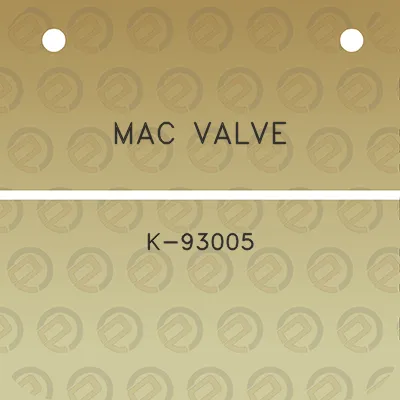 mac-valve-k-93005