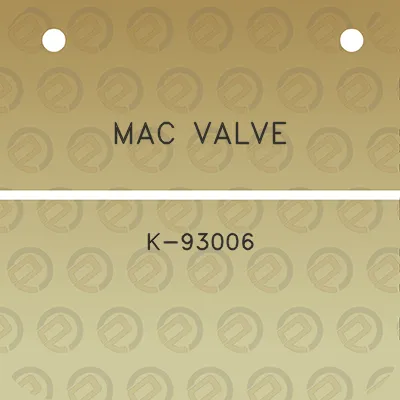 mac-valve-k-93006