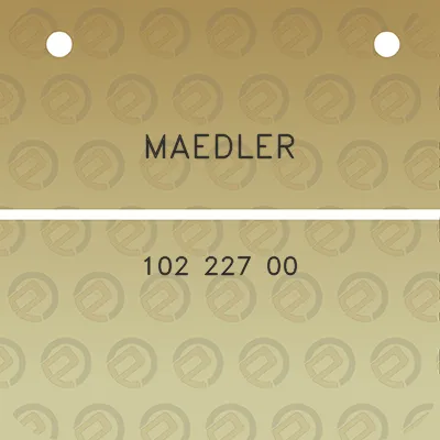 maedler-102-227-00