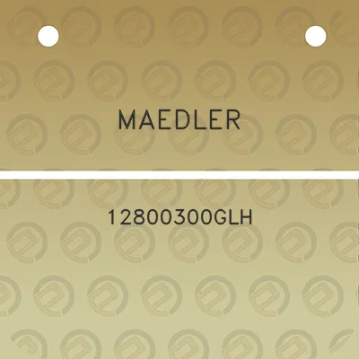 maedler-12800300glh