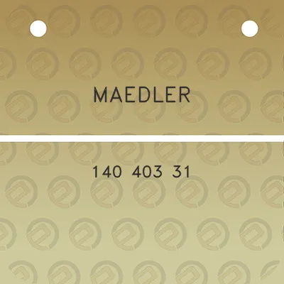 maedler-140-403-31