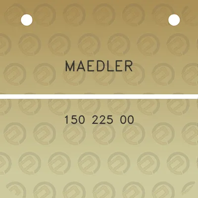 maedler-150-225-00