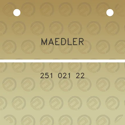 maedler-251-021-22