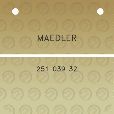 maedler-251-039-32