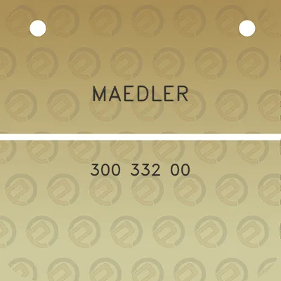 maedler-300-332-00