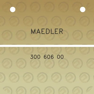 maedler-300-606-00