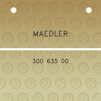 maedler-300-635-00