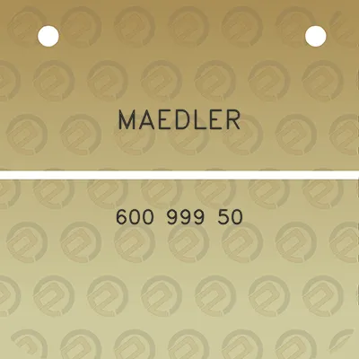 maedler-600-999-50