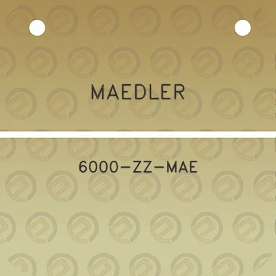 maedler-6000-zz-mae