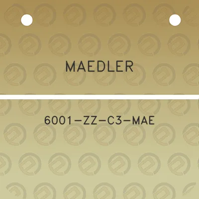 maedler-6001-zz-c3-mae