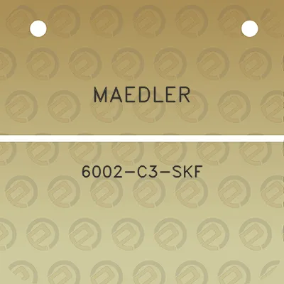 maedler-6002-c3-skf