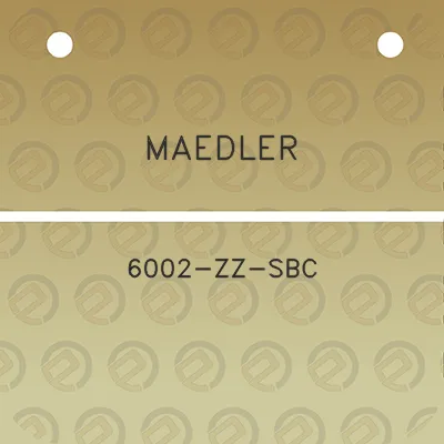 maedler-6002-zz-sbc