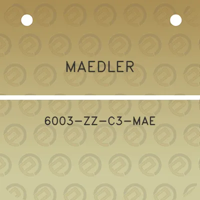 maedler-6003-zz-c3-mae