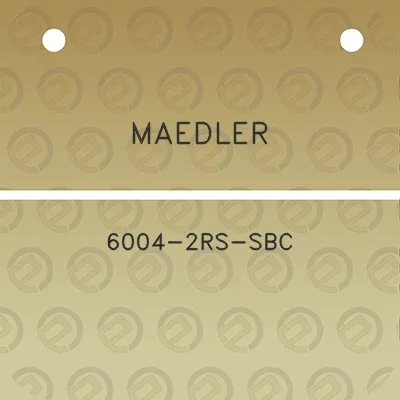 maedler-6004-2rs-sbc